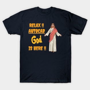 AUTOCAD EXPERT IS HERE, SO RELAX !! AUTOCAD PRO IS HERE. T-Shirt